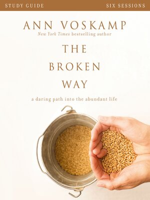 cover image of The Broken Way Bible Study Guide